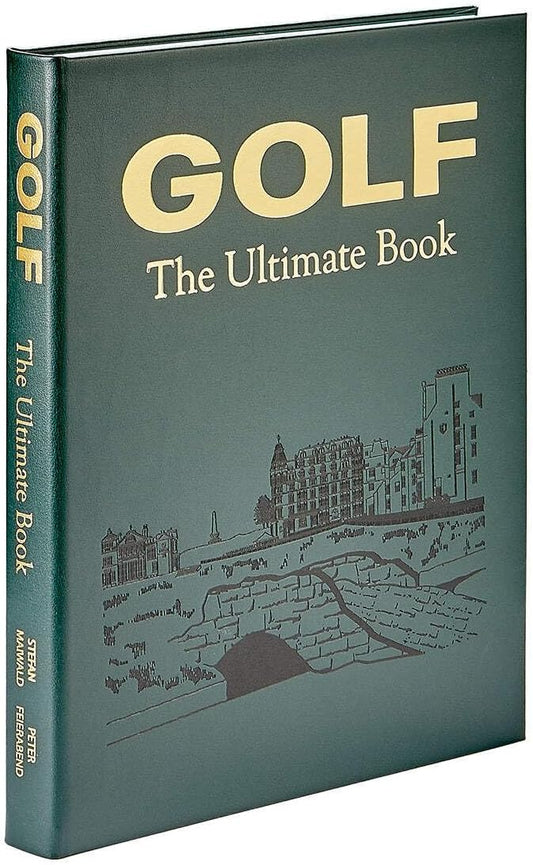 Golf: The Ultimate Book - Graphic Image Leather Bound Book Green - Fine Collectible Edition - Made in USA